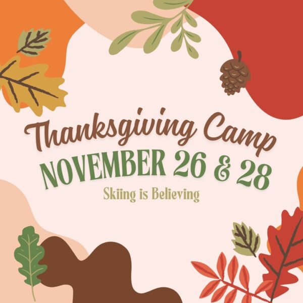 Thanksgiving Break Camp '25